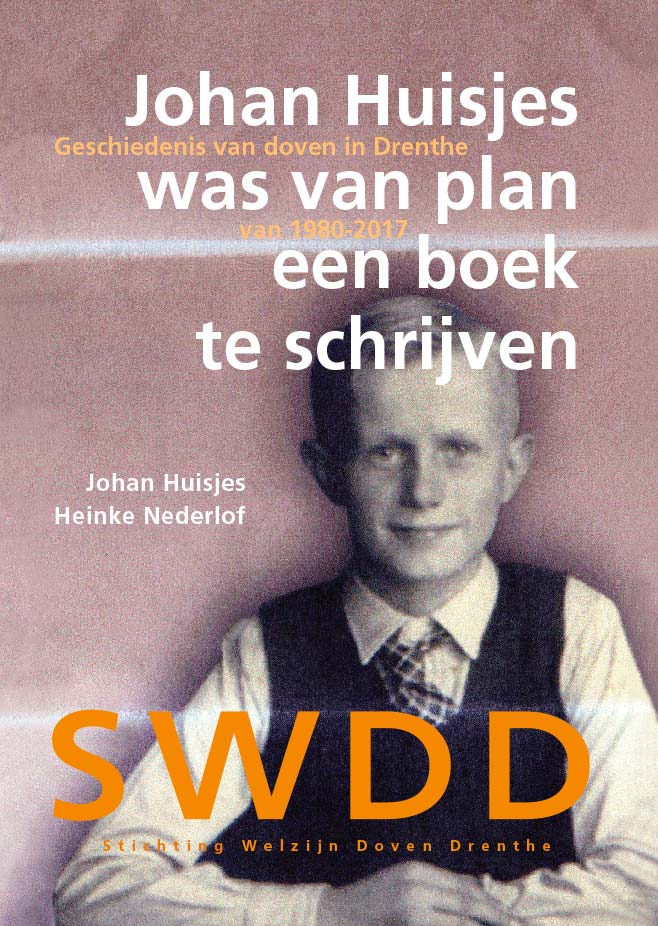 boek Johan Huisjes was van plan een boek te schrijven